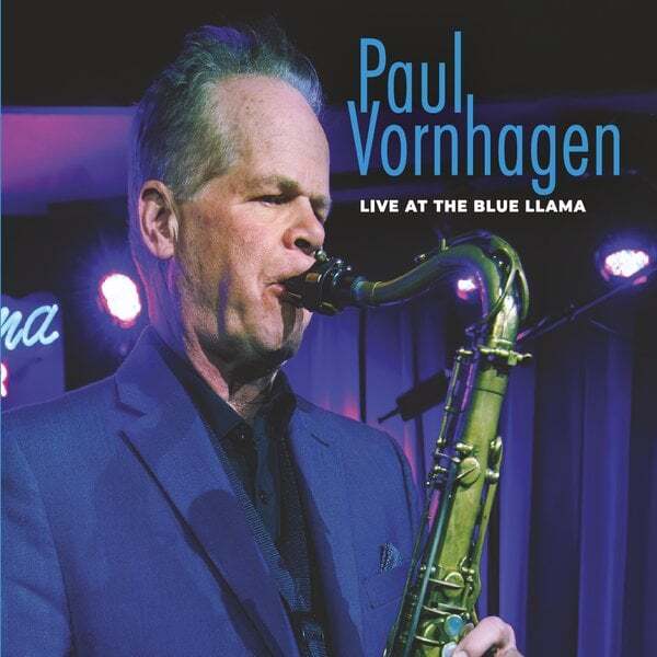 Cover art for Paul Vornhagen (Live at the Blue Llama)